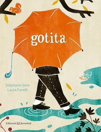 GOTITA | 9788426145345 | JOIRE, STÉPHANIE | Llibreria La Gralla | Llibreria online de Granollers
