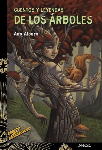 CUENTOS Y LEYENDAS DE LOS ÁRBOLES | 9788469847169 | ALONSO, ANA | Llibreria La Gralla | Librería online de Granollers