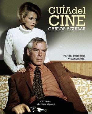 GUÍA DEL CINE | 9788437638843 | AGUILAR GUTIÉRREZ, CARLOS | Llibreria La Gralla | Librería online de Granollers