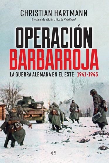 OPERACIÓN BARBARROJA | 9788491643975 | HARTMANN, CHRISTIAN | Llibreria La Gralla | Llibreria online de Granollers