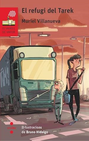 REFUGI DEL TAREK, EL | 9788466145336 | VILLANUEVA I PERARNAU, MURIEL | Llibreria La Gralla | Librería online de Granollers