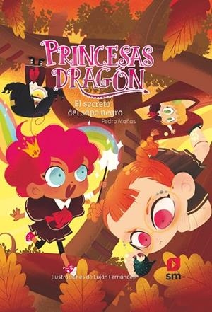 PRINCESAS DRAGON 7. EL SECRETO DEL SAPO NEGRO | 9788491079354 | MAÑAS ROMERO, PEDRO | Llibreria La Gralla | Llibreria online de Granollers