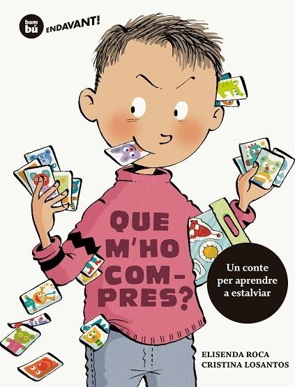 QUE M'HO COMPRES? | 9788483435564 | ROCA, ELISENDA | Llibreria La Gralla | Librería online de Granollers