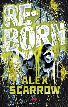 RE-BORN | 9788492472666 | SCARROW, ALEX | Llibreria La Gralla | Librería online de Granollers
