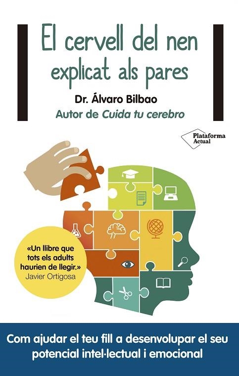 CERVELL DEL NEN EXPLICAT ALS PARES, EL | 9788417376628 | BILBAO, ÁLVARO | Llibreria La Gralla | Llibreria online de Granollers