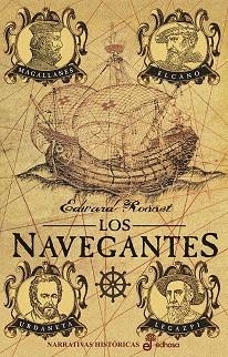 NAVEGANTES, LOS | 9788435063296 | ROSSET, EDWARD | Llibreria La Gralla | Llibreria online de Granollers