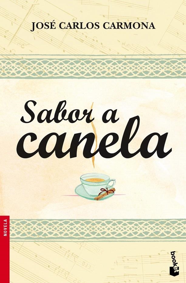 SABOR A CANELA (BOOKET,2336) | 9788408099406 | CARMONA, JOSÉ CARLOS | Llibreria La Gralla | Librería online de Granollers