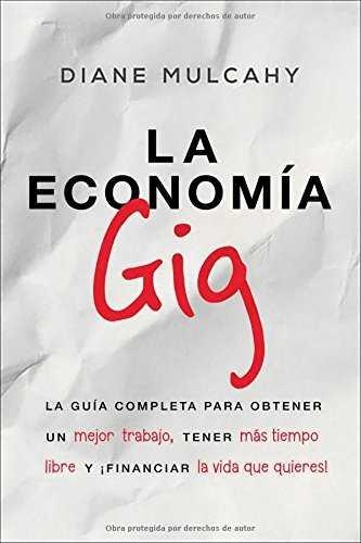 ECONOMIA GIG | 9781418597733 | MULCAHY DIANE | Llibreria La Gralla | Llibreria online de Granollers