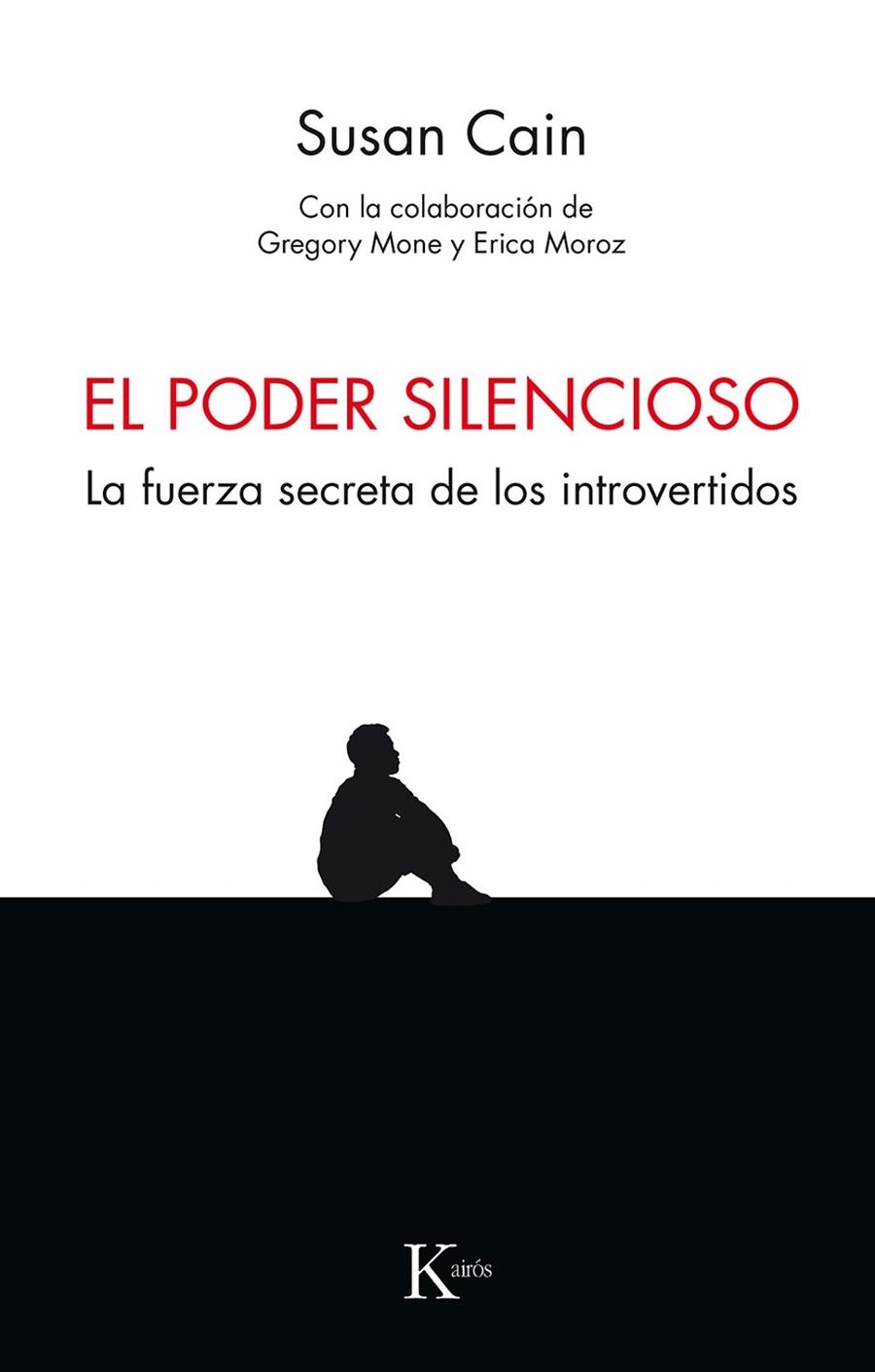 PODER SILENCIOSO, EL  | 9788499886459 | CAIN, SUSAN | Llibreria La Gralla | Librería online de Granollers