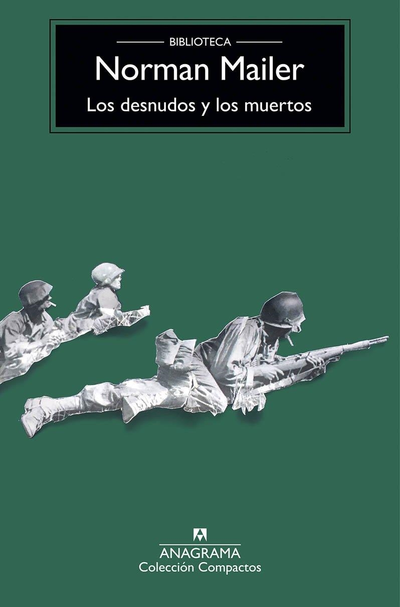 DESNUDOS Y LOS MUERTOS, LOS  | 9788433960245 | MAILER, NORMAN | Llibreria La Gralla | Llibreria online de Granollers