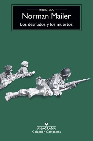 DESNUDOS Y LOS MUERTOS, LOS  | 9788433960245 | MAILER, NORMAN | Llibreria La Gralla | Librería online de Granollers