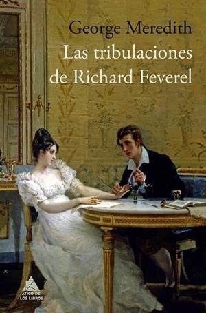 TRIBULACIONES DE RICHARD FEVEREL, LAS | 9788416222414 | MEREDITH, GEORGE | Llibreria La Gralla | Librería online de Granollers