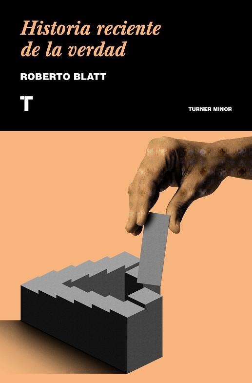 HISTORIA RECIENTE DE LA VERDAD | 9788417141639 | BLATT, ROBERTO | Llibreria La Gralla | Librería online de Granollers
