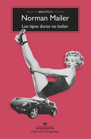 TIPOS DUROS NO BAILAN, LOS | 9788433960238 | MAILER, NORMAN | Llibreria La Gralla | Librería online de Granollers