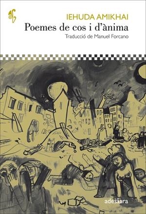 POEMES DE COS I D’ÀNIMA | 9788416948246 | AMIKHAI, IEHUDA | Llibreria La Gralla | Librería online de Granollers