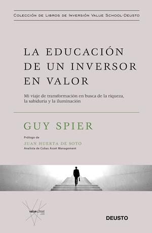 EDUCACIÓN DE UN INVERSOR EN VALOR, LA  | 9788423429516 | SPIER, GUY | Llibreria La Gralla | Librería online de Granollers