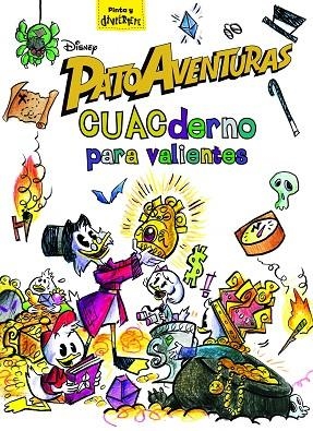 PATOAVENTURAS. CUACDERNO PARA VALIENTES | 9788416917952 | DISNEY | Llibreria La Gralla | Librería online de Granollers