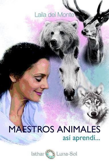 MAESTROS ANIMALES | 9788494525940 | DEL MONTE, LAILA | Llibreria La Gralla | Llibreria online de Granollers