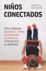 NIÑOS CONECTADOS | 9788427142312 | KUTSCHER, MARTIN L. | Llibreria La Gralla | Llibreria online de Granollers