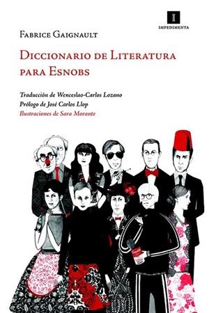 DICCIONARIO DE LITERATURA PARA ESNOBS (LA BIBLIOTECA DEL PÁJARO DODO) | 9788415130062 | GAIGNAULT, FABRICE | Llibreria La Gralla | Librería online de Granollers
