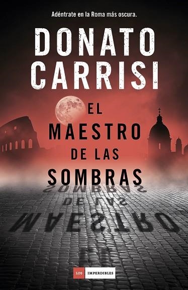 MAESTRO DE LAS SOMBRAS, EL | 9788417128609 | CARRISI, DONATO | Llibreria La Gralla | Llibreria online de Granollers