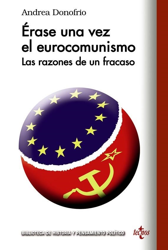 ERASE UNA VEZ EL EUROCOMUNISMO | 9788430972005 | DONOFRÍO, ANDREA | Llibreria La Gralla | Librería online de Granollers