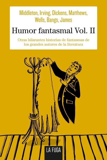 HUMOR FANTASMAL VOL. II | 9788494594465 | MIDDLETON, RICHARD / IRVING, WASHINGTON / DICKENS, CHARLES / MATTHEWS, BRANDER / KENDRICK BANGS, JOH | Llibreria La Gralla | Librería online de Granollers