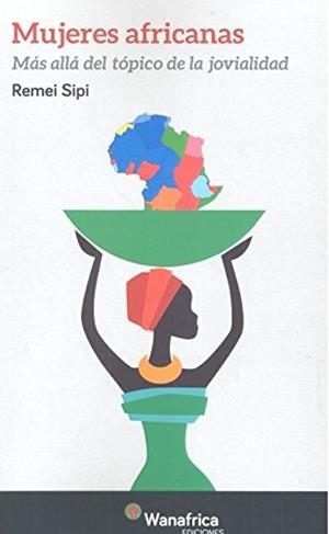 MUJERES AFRICANAS | 9788417150273 | SIPI, REMEI | Llibreria La Gralla | Llibreria online de Granollers