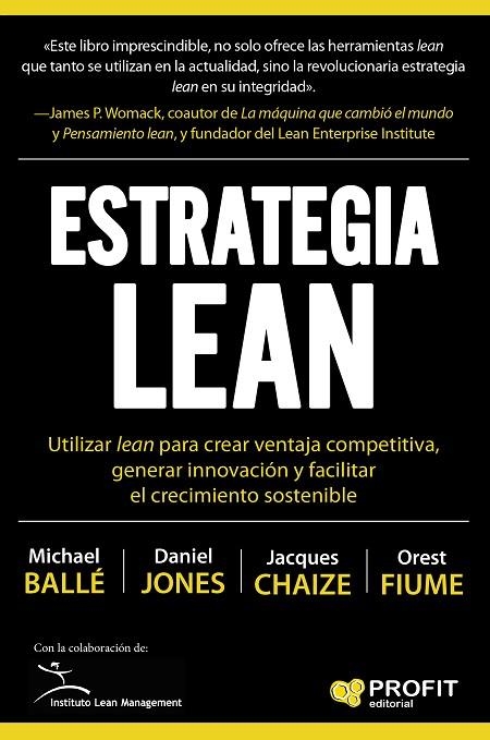 ESTRATEGIA LEAN | 9788416904907 | BALLÉ, MICHAEL; JONES, D.; FIUME, OREST J.; CHAIZE, JACQUES | Llibreria La Gralla | Llibreria online de Granollers