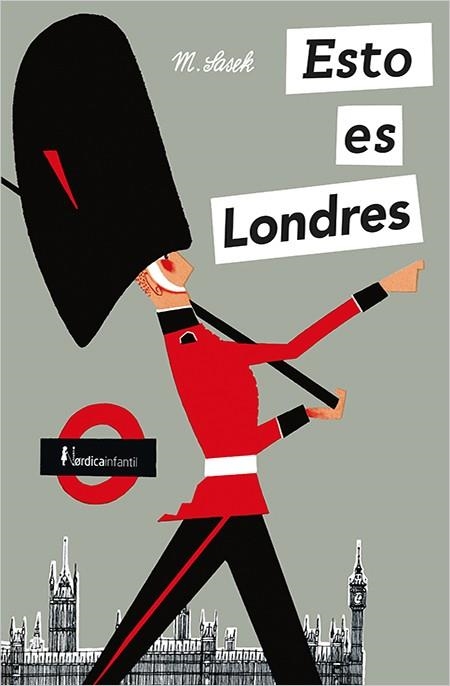 ESTO ES LONDRES | 9788417281267 | SASEK, MIROSLAV | Llibreria La Gralla | Librería online de Granollers