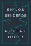 EN LOS SENDEROS | 9788494871092 | MOOR, ROBERT | Llibreria La Gralla | Librería online de Granollers