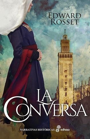 CONVERSA, LA  | 9788435063302 | ROSSET, EDWARD | Llibreria La Gralla | Llibreria online de Granollers