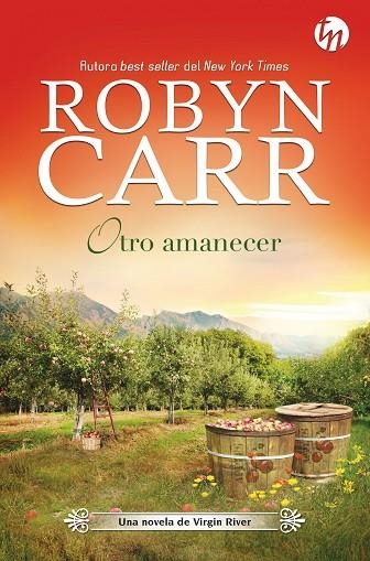 OTRO AMANECER | 9788491883951 | CARR, ROBYN | Llibreria La Gralla | Librería online de Granollers