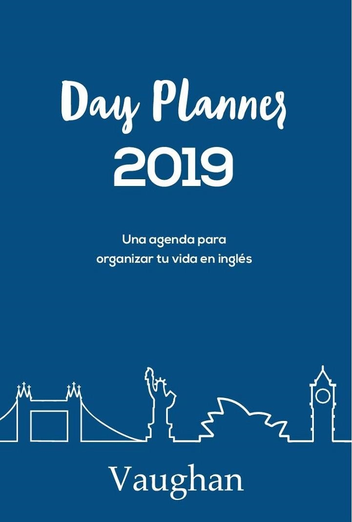DAY PLANNER 2019 | 9788416667352 | NOWICKI, JULIA | Llibreria La Gralla | Llibreria online de Granollers
