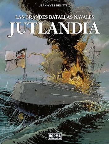 GRANDES BATALLAS NAVALES 2, LAS. JUTLANDIA | 9788467933277 | DELITTE, JEAN-YVES  | Llibreria La Gralla | Llibreria online de Granollers