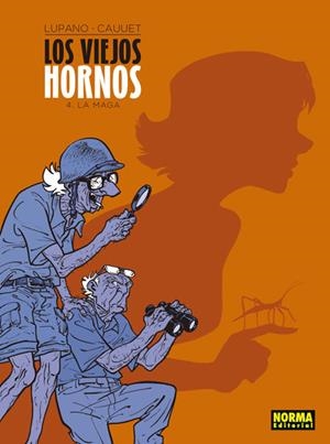 VIEJOS HORNOS 4, LOS. LA MAGA | 9788467933307 | LUPANO Y CAUUET | Llibreria La Gralla | Librería online de Granollers