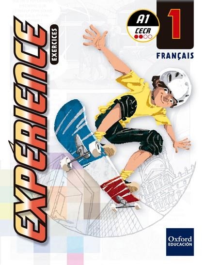 EXPÉRIENCE 1. EXERCICES + GRAMMAIRE | 9780190506391 | VARIOS AUTORES | Llibreria La Gralla | Librería online de Granollers