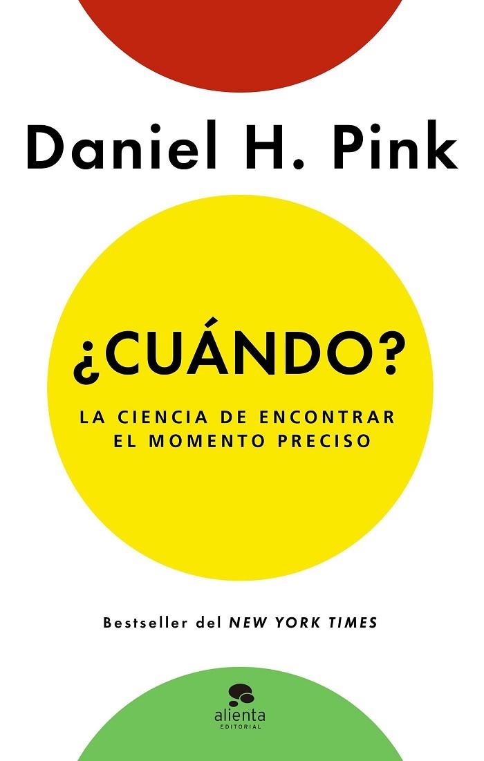 ¿CUÁNDO? | 9788416253920 | PINK, DANIEL H. | Llibreria La Gralla | Librería online de Granollers