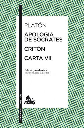 APOLOGÍA DE SÓCRATES / CRITÓN / CARTA VII | 9788467034592 | PLATÓN | Llibreria La Gralla | Librería online de Granollers