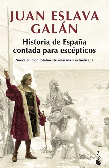 HISTORIA DE ESPAÑA CONTADA PARA ESCÉPTICOS (BOLSILLO ED. ESPECIAL) | 9788408194835 | ESLAVA GALÁN, JUAN | Llibreria La Gralla | Llibreria online de Granollers
