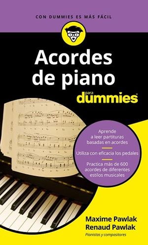 ACORDES DE PIANO PARA DUMMIES | 9788432904868 | PAWLAK, MAXIME/PAWLAK, RENAUD | Llibreria La Gralla | Librería online de Granollers
