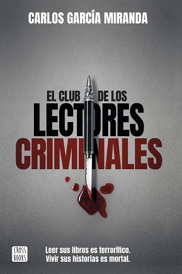 CLUB DE LOS LECTORES CRIMINALES, EL | 9788408194644 | GARCÍA MIRANDA, CARLOS | Llibreria La Gralla | Librería online de Granollers