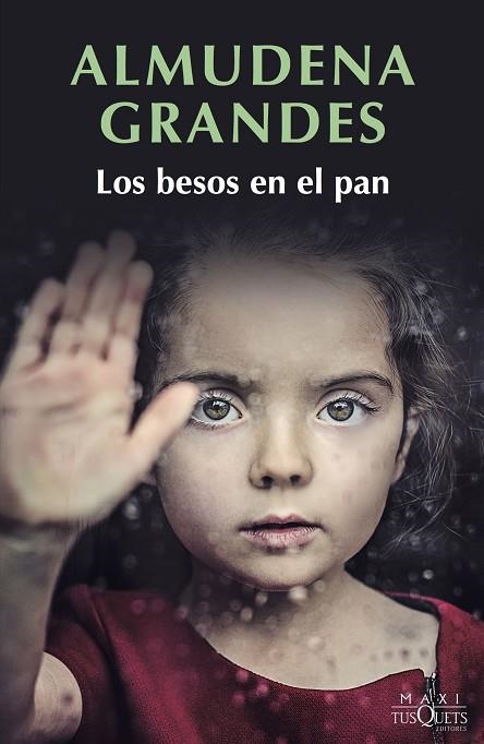 BESOS EN EL PAN, LOS (BOLSILLO ED. ESPECIAL) | 9788490665817 | GRANDES, ALMUDENA | Llibreria La Gralla | Librería online de Granollers