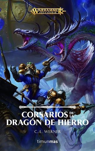 CORSARIOS DE LA DRAGÓN DE HIERRO | 9788445005637 | WERNER, C L | Llibreria La Gralla | Llibreria online de Granollers