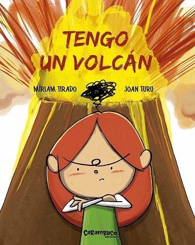 TENGO UN VOLCÁN | 9788494820694 | TIRADO TORRAS, MÍRIAM; TURU SÁNCHEZ, JOAN | Llibreria La Gralla | Librería online de Granollers