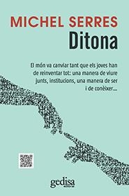 DITONA | 9788497847988 | SERRES, MICHEL | Llibreria La Gralla | Librería online de Granollers
