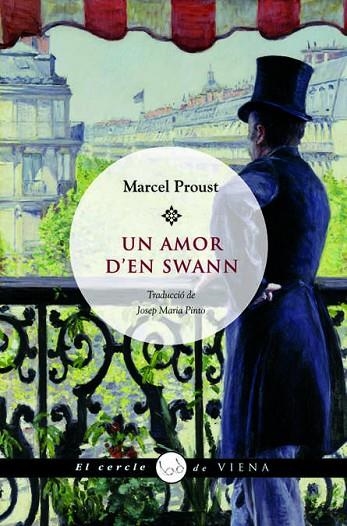 UN AMOR D'EN SWANN (A LA RECERCA DEL TEMPS PERDUT 2) | 9788483305980 | PROUST, MARCEL | Llibreria La Gralla | Llibreria online de Granollers