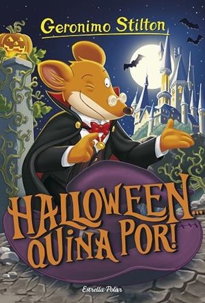 HALLOWEEN... QUINA POR! | 9788491376422 | STILTON, GERONIMO | Llibreria La Gralla | Llibreria online de Granollers