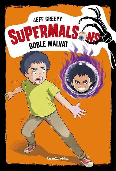 SUPERMALSONS. DOBLE MALVAT | 9788491376354 | CREEPY, JEFF | Llibreria La Gralla | Llibreria online de Granollers