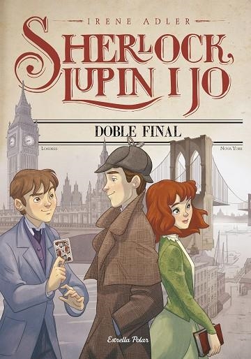 DOBLE FINAL ( SHERLOCK LUPIN I JO 13 ) | 9788491376347 | ADLER, IRENE | Llibreria La Gralla | Llibreria online de Granollers